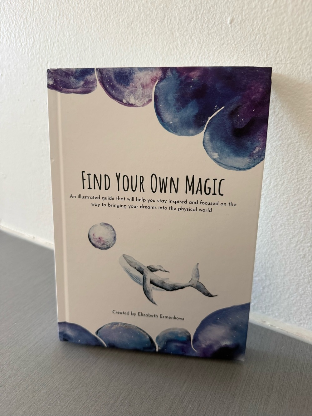 Find Your Own Magic Guided Journal Workbook by Elizabeth Ermenkova